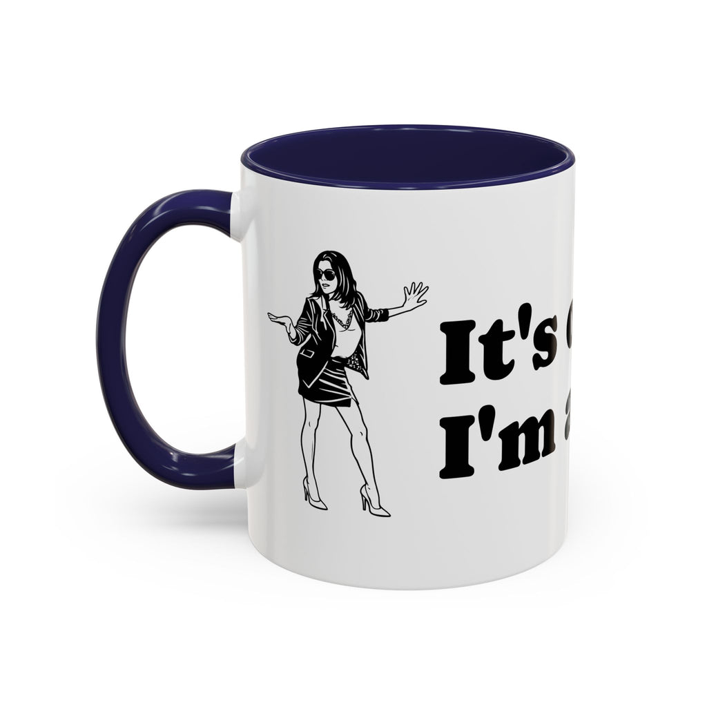 'It's Okay, I'm a Realtor' Mug