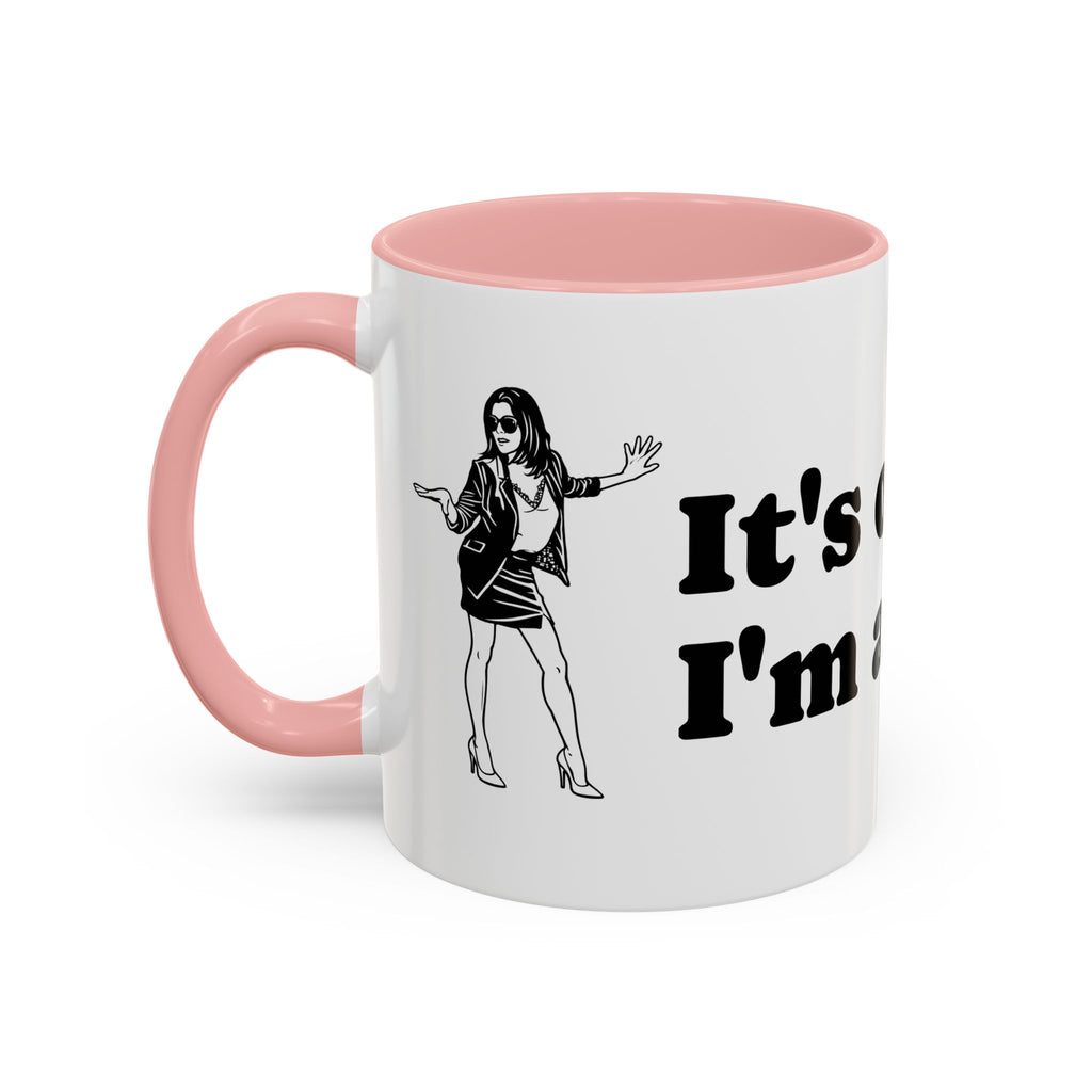 'It's Okay, I'm a Realtor' Mug