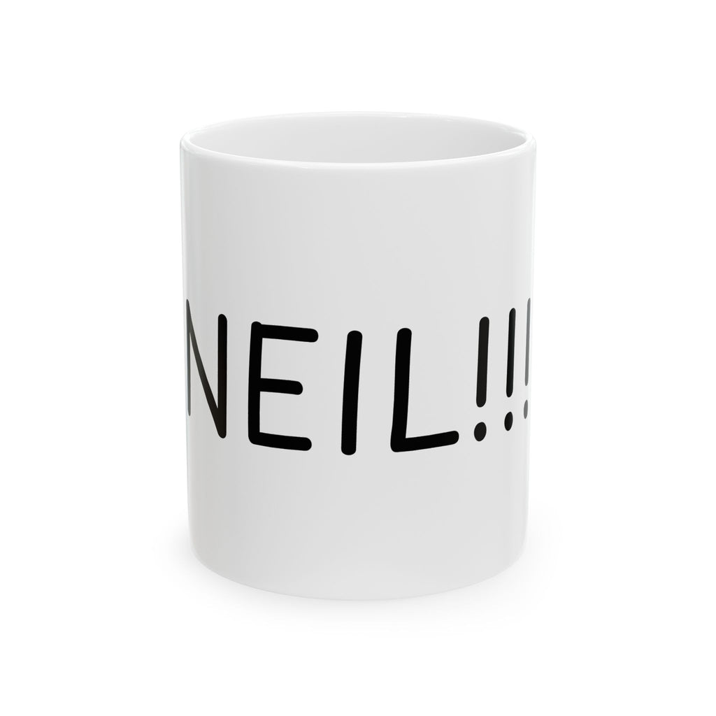 "NEIL!!!" Mug
