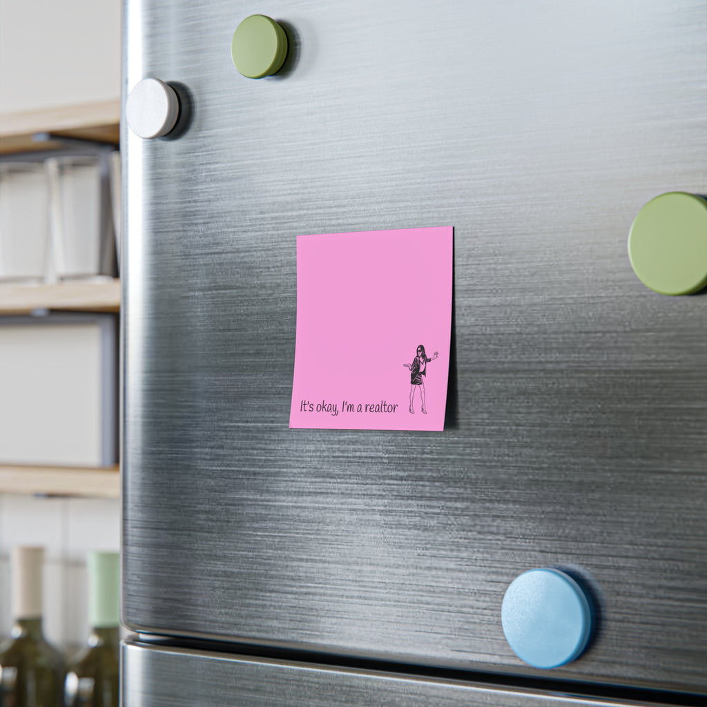 "It's okay, I'm a realtor" Sticky Notes